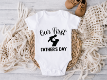 Load image into Gallery viewer, Our First Father's Day Onesie