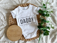 Load image into Gallery viewer, Promoted To Daddy Onesie