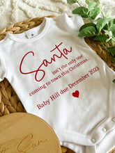 Load image into Gallery viewer, Santa Isn't the Only One Coming to Town Onesie