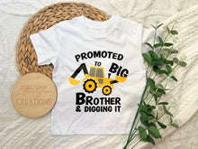 Load image into Gallery viewer, Promoted to Big Brother & Digging it T-Shirt
