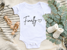 Load image into Gallery viewer, Finally Onesie