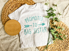 Load image into Gallery viewer, Promoted to Big Sister T-Shirt