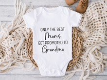 Load image into Gallery viewer, Only The Best Get Promoted Baby Onesie (Personalised)