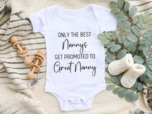 Load image into Gallery viewer, Only The Best Get Promoted Baby Onesie (Personalised)