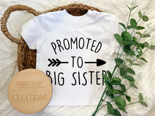 Load image into Gallery viewer, Promoted to Big Sister T-Shirt