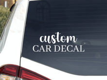 Load image into Gallery viewer, Create Your Own Car Decal - Fully Customisable Car Decal