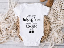 Load image into Gallery viewer, Made with Love and a Little Science, IVF Onesie
