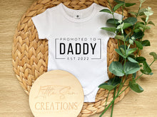 Load image into Gallery viewer, Promoted To Daddy Onesie