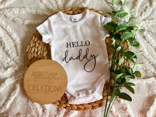 Load image into Gallery viewer, Hello Daddy Onesie
