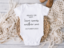 Load image into Gallery viewer, Ready or Not Onesie