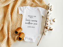 Load image into Gallery viewer, Ready or Not Onesie