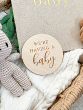 Load image into Gallery viewer, We&#39;re Having a Baby Wooden Plaque
