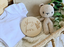 Load image into Gallery viewer, She&#39;s Here/He&#39;s Here Wooden Plaque (Double Sided)
