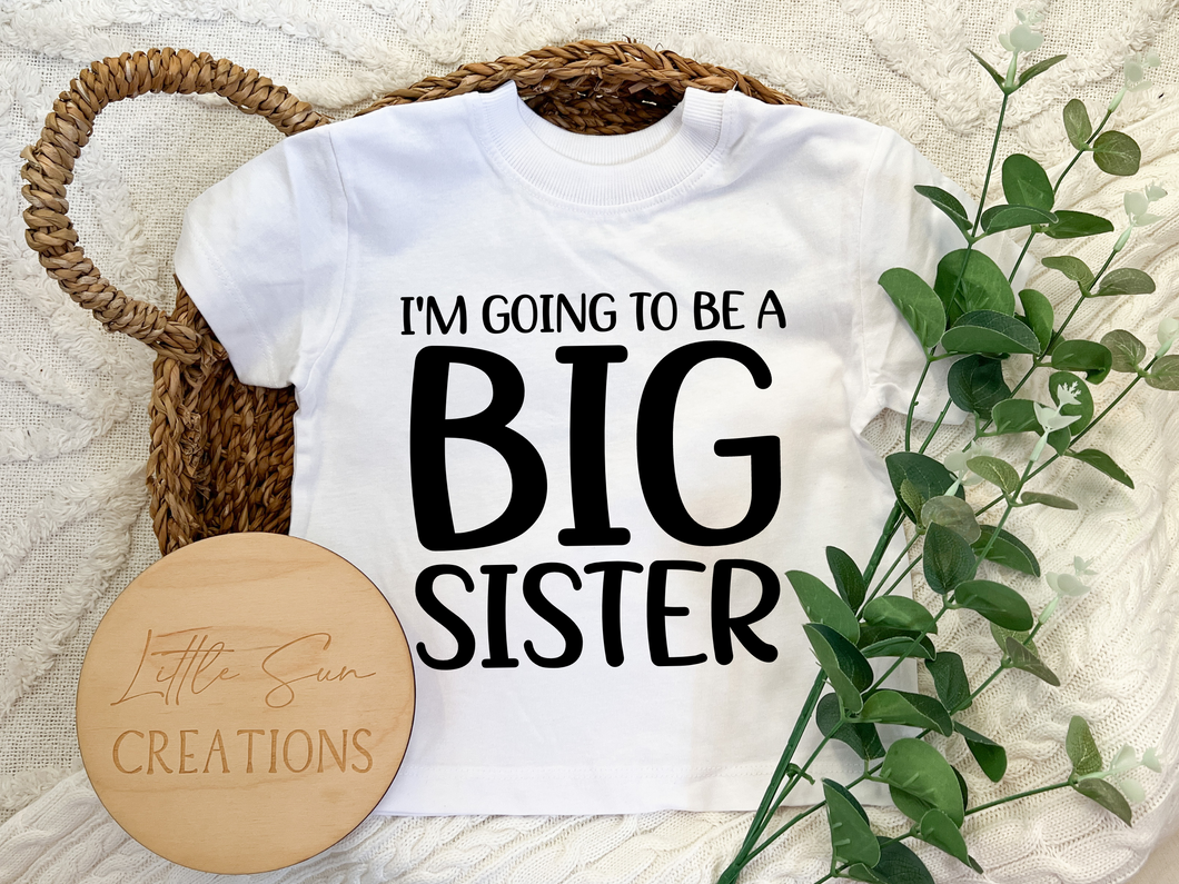 i am going to be a big sister t shirt